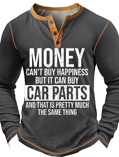 Herren Graphic Buchstabe MONEY CAN'T BUY HAPPINESS BUT IT CAN BUY CAR PARTS Henley Shirt Tee Langarm Vintage Modisch Designer Outdoor Casual Täglich Frühling & Herbst Armee-Grün Dunkelgrau Dunkelblau