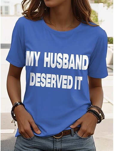  Damen T Shirt Grafik Buchstabe Vintage Stilvoll Klassisch Kurzarm Rundhalsausschnitt Normale Oberteile Täglich Wochenende Druck Schwarz Weiß Armeegrün Rote Blau Sommer Frühling Ridicule Husband