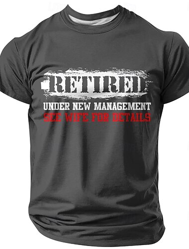  Herren Im Ruhestand Lustiger Slang T Shirt Kurzarm T-Shirt Grafikdruck Rundhalsausschnitt Hemd Mode Täglich Basic Straße Lässig Täglich Schwarz Blau Grau Sommer Frühling Ganzjahres Bekleidung S M L