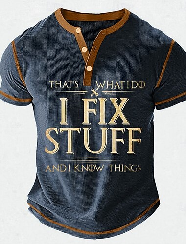  Муж. Забавный сленг I FIX STUFF Рубашка Хенли Вафельная футболка С короткими рукавами Повседневные Ретро Классика Для спорта и активного отдыха Повседневные Праздники Весна лето