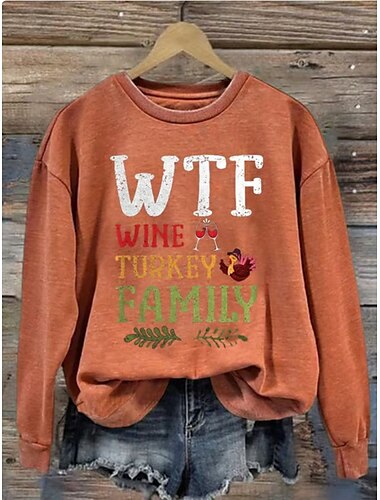  Felpe con cappuccio da donna casual con stampa "WTF Wine Turkey Family", a maniche lunghe, girocollo, da lavoro, bianche, arancioni, verdi, grigie, autunno inverno