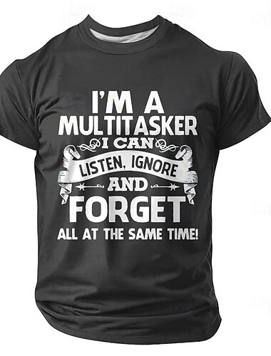  Herren T-Shirt - Lustiger Multitasker Zuhören Ignorieren  Vergessen Lifestyle-Humor Grafik-T-Shirt