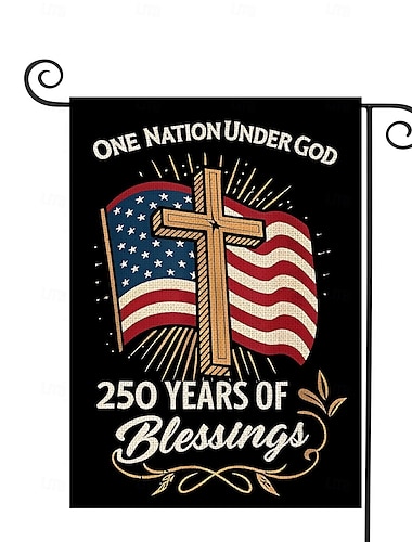  250. Jahrestag der USA: Segenswünsche für Amerika – Gartenflagge „Eine Nation unter Gott“ – patriotisches Kreuzdesign, doppelseitig, aus Jute, Feierlichkeiten zum 500-jährigen Jubiläum, 4. Juli, Unabhängigkeitstag