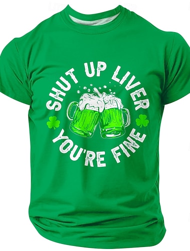  St. Patricks Day Halt die Klappe Leber Du bist in Ordnung Lustig Trinken Grünes Bier Krug T-Shirt Herren Shamrock Grafik Tee Bekleidung Bekleidung S M L XL XXL XXXL