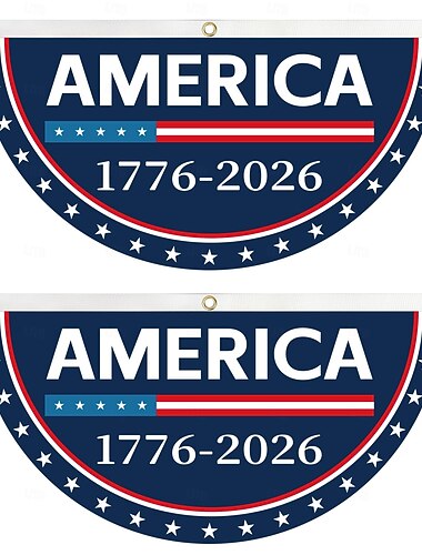  2-teiliges Set halbrunde Flaggen zum 250. Jahrestag der USA, Dekorationsartikel, Gedenkbanner zum 250. Jahrestag der USA, patriotische Flagge für den Unabhängigkeitstag und nationale Feierlichkeiten