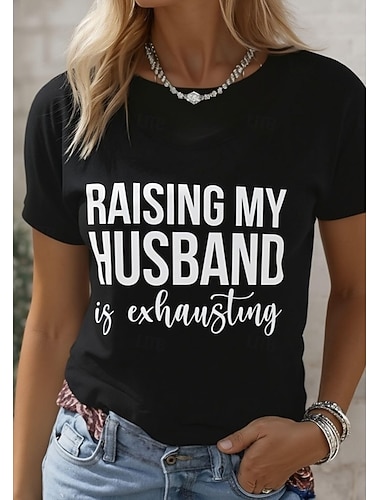 Damen-T-Shirt mit witzigen Sprüchen, Grafikdruck und Buchstabenmotiv, stylisch, klassisch, lässig, Kurzarm, Rundhalsausschnitt, normale Passform, Oberteil für Alltag und Wochenende, schwarz-weiß,