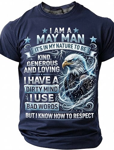  „Jestem majowym mężczyzną” zabawna, sarkastyczna, humorystyczna męska koszulka urodzinowa z grafiką, miła, hojna, kochająca, orzeł bielik, okrągły dekolt, krótki rękaw, prezent dla męża, taty,
