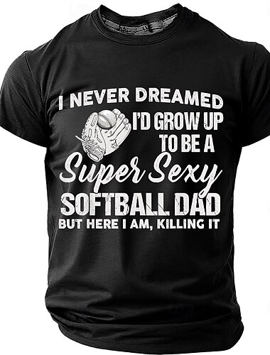  Camiseta masculina engraçada e sarcástica com estampa de luva de beisebol "Papai super sexy", gola redonda e manga curta, ideal para o Dia dos Pais, perfeita para fãs de esportes, estilo streetwear