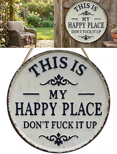 Lustiges Gartenschild aus Metall – „Das ist mein Lieblingsplatz, vermassel ihn nicht!“ Vintage-Deko, ästhetische Raumdekoration mit Print, rundes Willkommensschild für Zuhause, Garten, Bauernhof, Bar