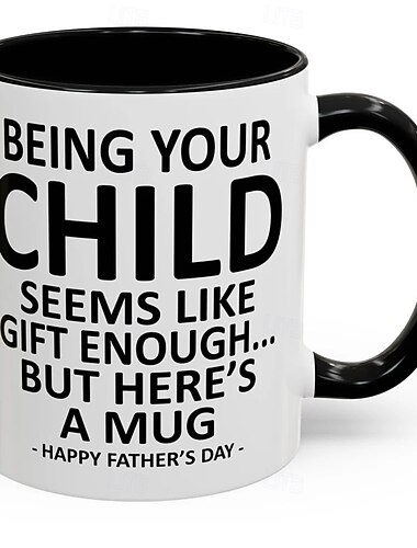  Lustige Geschenktasse für Papa – Kindsein ist Geschenk genug – witziges Vatertagsgeschenk, Kaffeetasse mit Akzent, Geburtstagsgeschenk für Papa, Keramiktasse für Kaffee, Tee, heiße Schokolade,