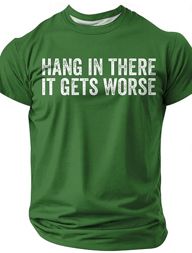  Herren, haltet durch, es wird noch schlimmer! Lustiges, sarkastisches, demotivierendes T-Shirt mit schwarzem Humor, Kurzarm, Rundhalsausschnitt, lässige Alltagskleidung, Designer-Bekleidung, Größen S,