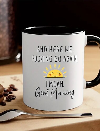 Caneca de café de cerâmica de 1 unidade de 11 onças, aqui vamos nós de novo, quero dizer, bom dia - presente engraçado de aniversário ou natal para mãe