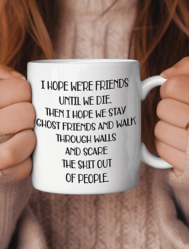كوب قهوة أتمنى أن نكون أصدقاء حتى نموت، هدايا صداقة مضحكة للنساء، فكرة هدية لعيد ميلاد الأخت، هدايا النبيذ الفكاهية لأفضل صديق للإناث، أخت الروح - 11 أونصة كوب شاي أبيض