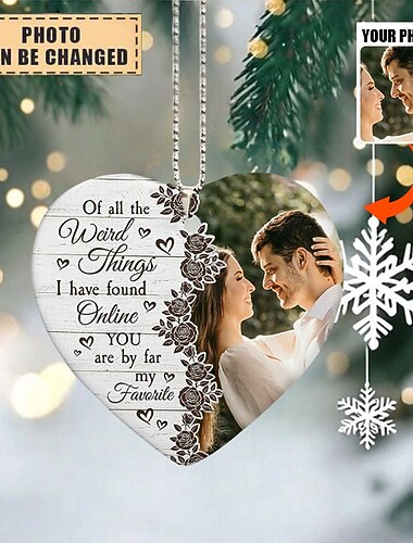 Adornos navideños personalizados de foto acrílicos 2D regalo de boda personalizado para parejas adornos navideños en forma de corazón para el árbol de Navidad regalos de colgante eres mi favorito por