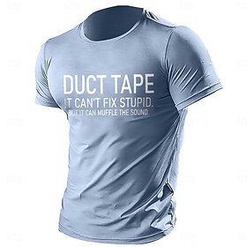 Mens Short Sleeve Graphic T-Shirt - Funny Duct Tape Can't Fix Stupid But It Can Muffle The Sound Work Office Humor Sarcasm