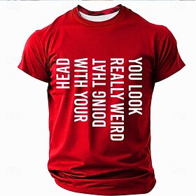 Men's Funny Graphic Tee - Short Sleeve Novelty T-Shirt with 'You Look Really Weird Doing That With Your Head' Quote