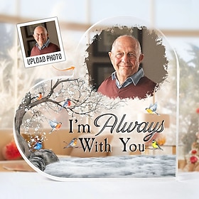 Personalized Memorial Acrylic Photo Plaque Custom Photo Sympathy Gifts For Loss Of Loved Ones I'm Always With You Memorial Gift Remembrance Decoration for Home