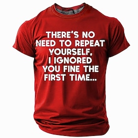 Men's T-Shirt Funny Sarcastic Graphic Tee - Short Sleeve Office Humor Quote I Ignored You The First Time