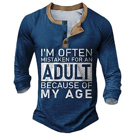 Men's Funny Henley 3/4 Sleeve Graphic T-Shirt with 'Mistaken for Adult' Quote