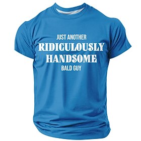 Men's JUST ANOTHER RIDICULOUSLY HANDSOME BALD GUY Funny Slogan T Shirt Graphic Regular Fit Humor Gift for Bald Men Designer Clothing Apparel S M L XL 2XL 3XL