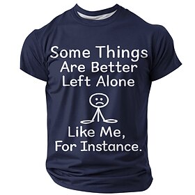 Men's Some Things Are Better Left Alone Like Me For Instance Graphic T Shirt Funny Introvert Sarcastic Regular Fit Navy Designer Clothing Apparel S M L XL XXL