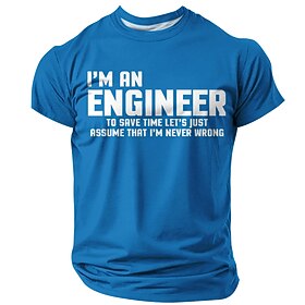 Men's I'm An Engineer To Save Time Let's Just Assume That I'm Never Wrong Funny Quote T Shirt Graphic Regular Slim Fit Work Casual Designer Clothing Apparel S