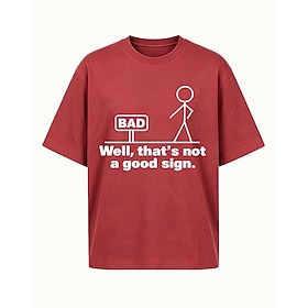 Men's Funny Well That's Not A Good Sign Stick Figure Cotton T-Shirt